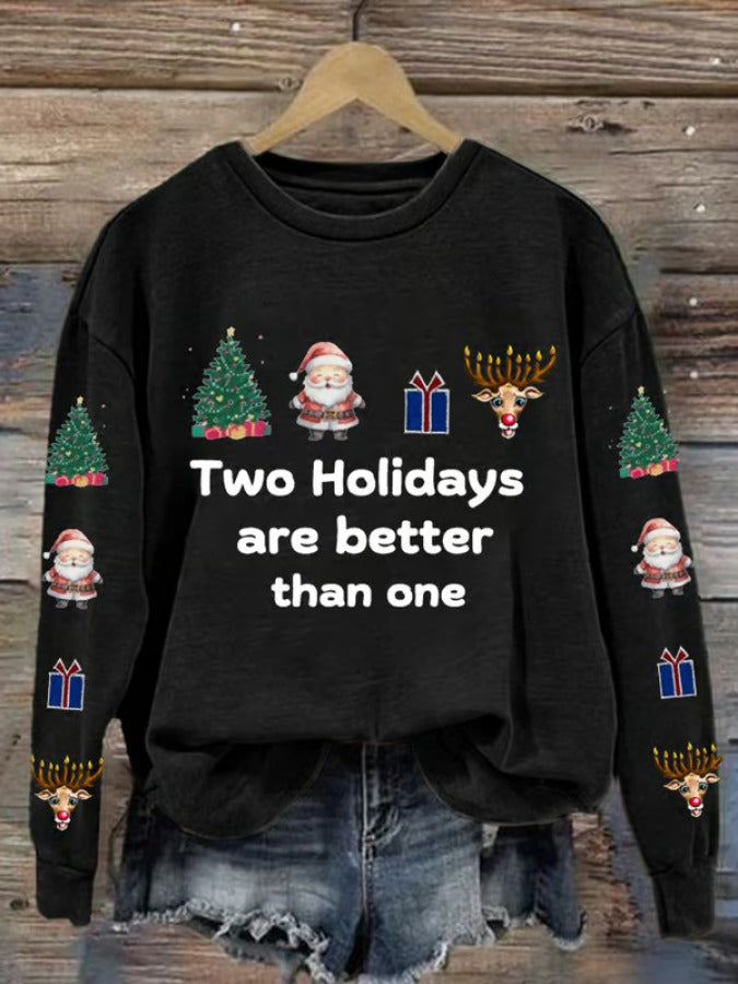 Women's Merry Chrismukkah Two Holiday Are Better Than One Printed Casual Sweatshirt