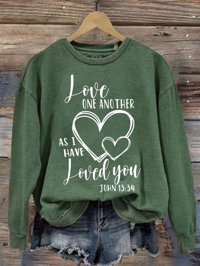 Women's Love One Another As I Have Loved You Printed Casual Sweatshirt