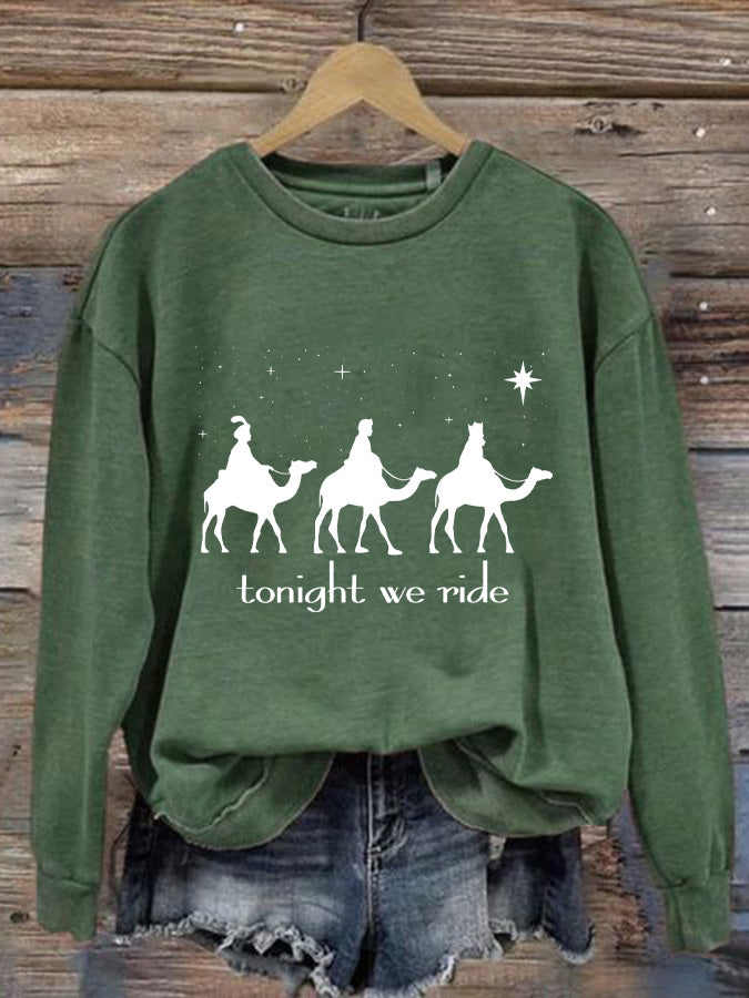 Women's Faith Religious Christmas Tonight We Ride Trip Print Sweatshirt