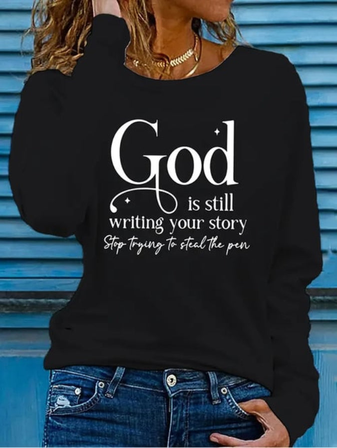 Women's God Is Still Writing Your Story Print Casual T-Shirt