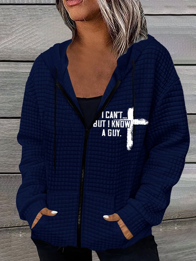 Women's I Can't But I Know A Guy Casual Waffle Hooded Jacket